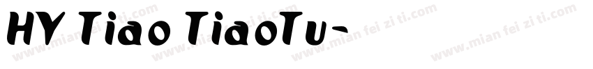 HY Tiao TiaoTu字体转换